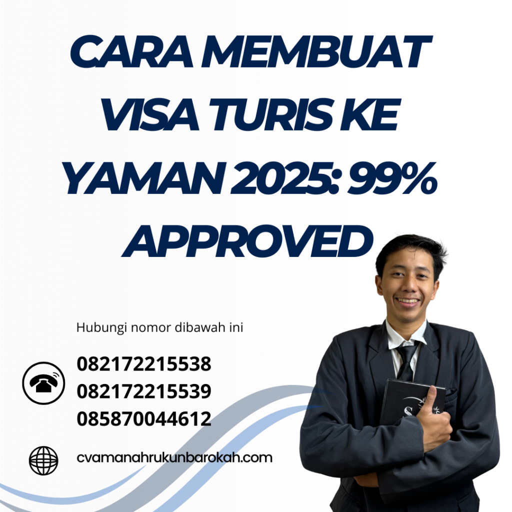 Cara Membuat Visa Turis Ke Yaman 2025 99% Approved