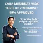 Cara Membuat Visa Turis Ke Zimbabwe 99% Approved