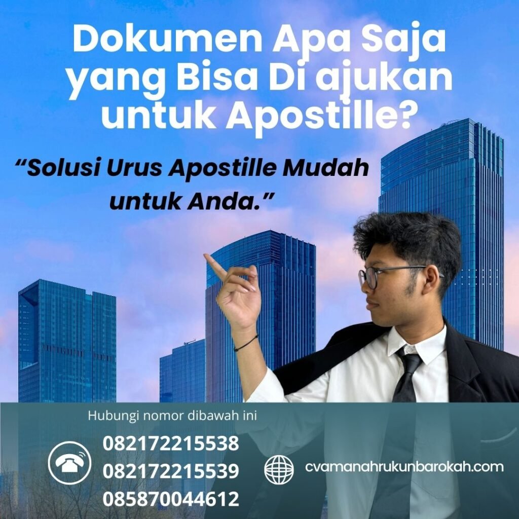 Dokumen Apa Saja yang Bisa Di ajukan untuk Apostille Dokumen Apa Saja Yang Bisa Di Ajukan Untuk Apostille