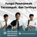 Fungsi Penerjemah Tersumpah, Dan Tarifnya