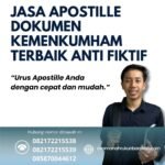 Jasa Apostille Dokumen Kemenkumham Terbaik Anti Fiktif