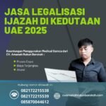 Jasa Legalisasi Ijazah Di Kedutaan Uae 2025