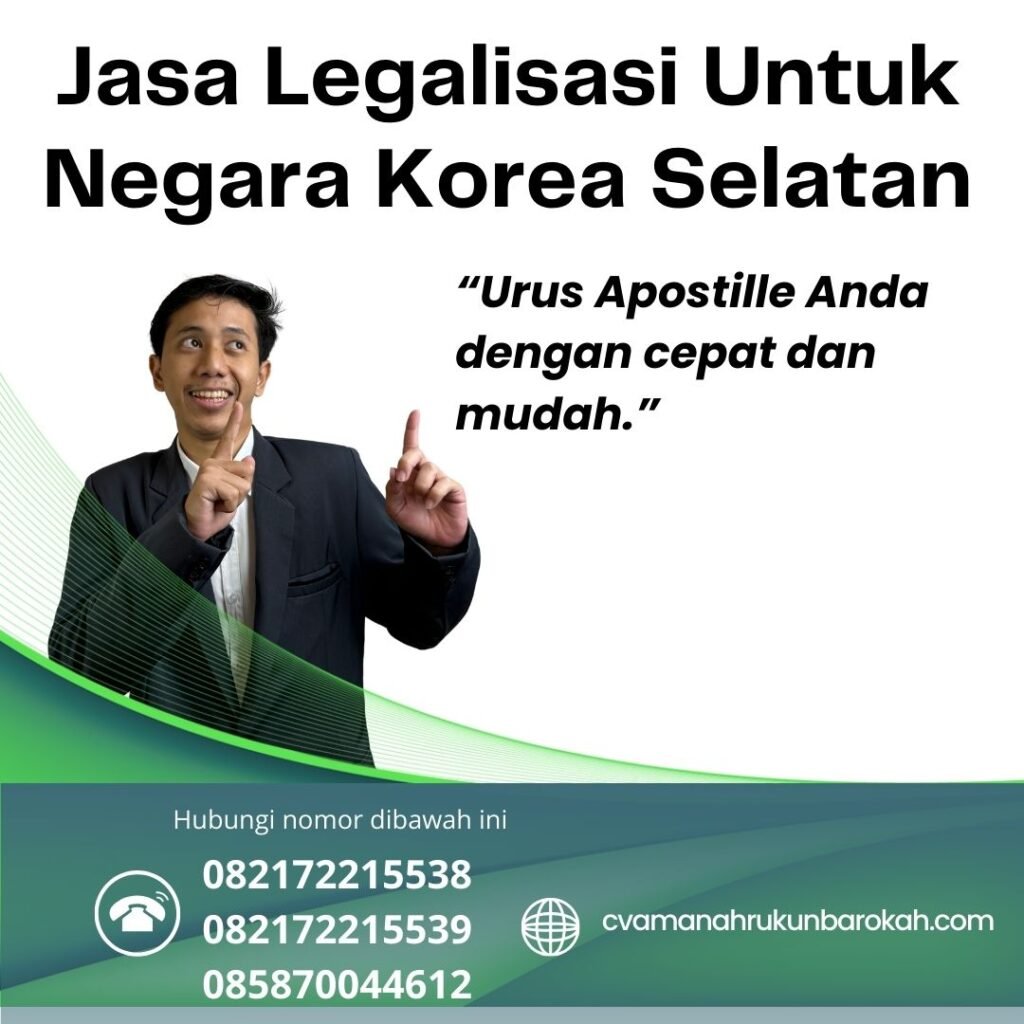 Jasa Legalisasi Untuk Negara Korea Selatan Jasa Legalisasi Untuk Negara Korea Selatan
