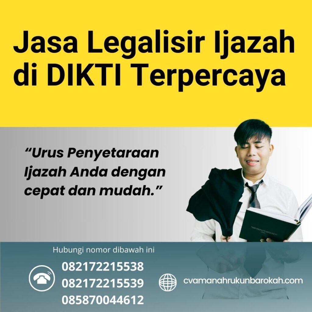 Jasa Legalisir Ijazah Di Dikti Terpercaya