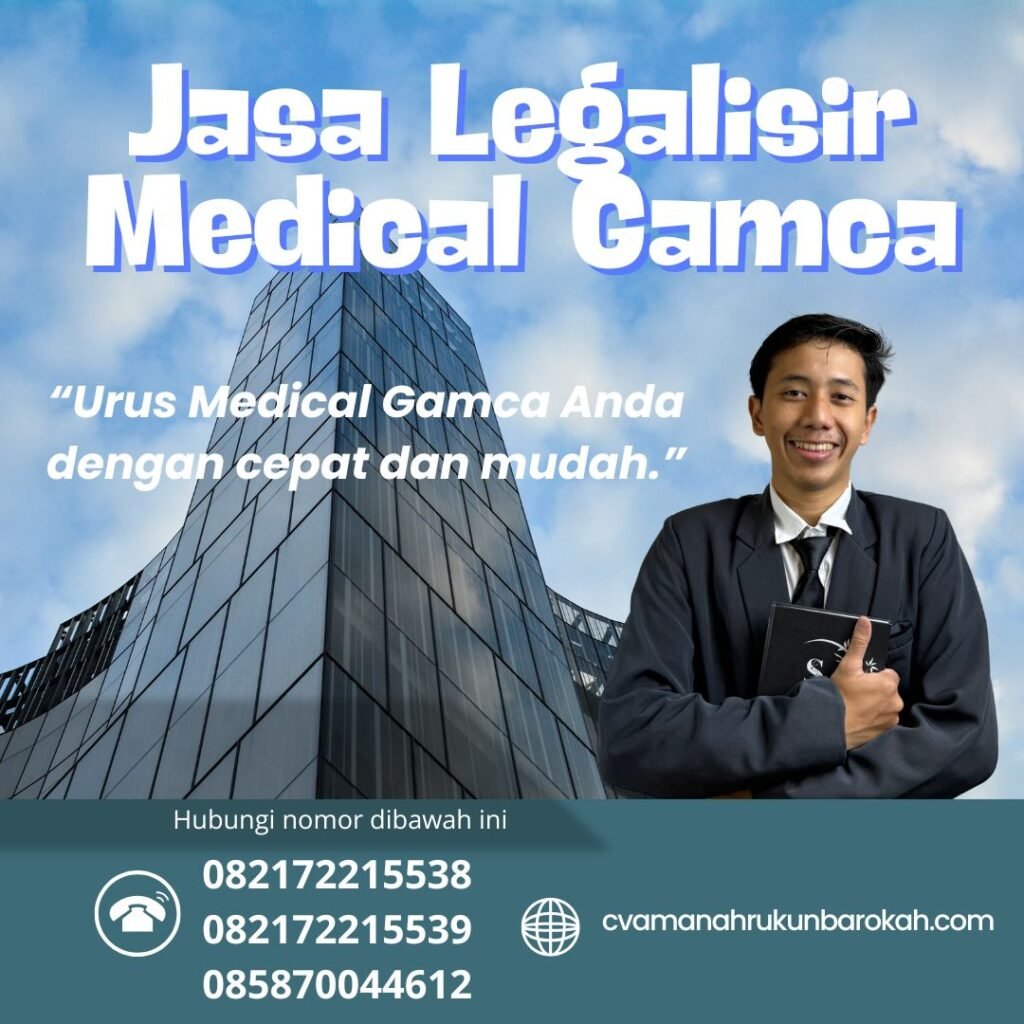 Jasa Legalisir Medical Gamca Jasa Legalisir Medical Gamca