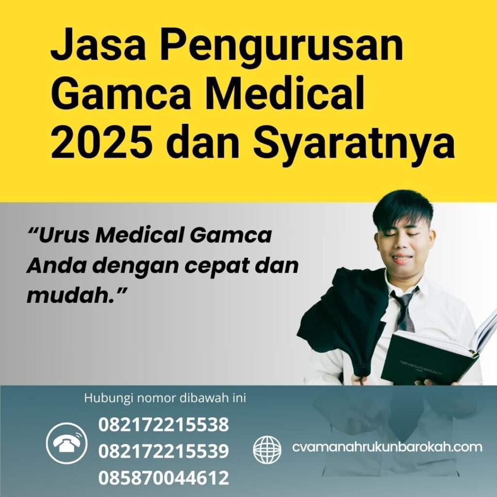 Jasa Pengurusan Gamca Medical 2025 Dan Syaratnya (1)