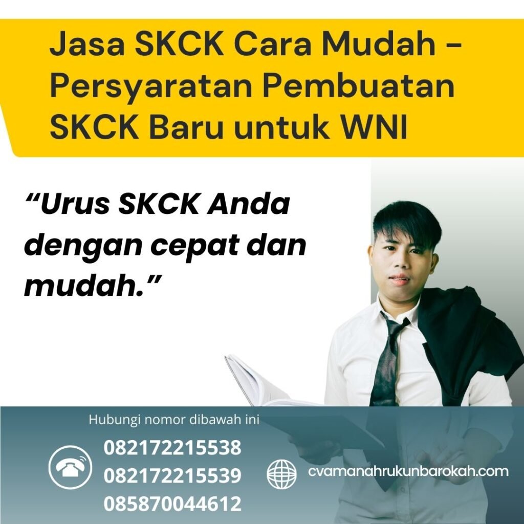 Jasa SKCK Cara Mudah - Persyaratan Pembuatan SKCK Baru untuk WNI Jasa Skck Cara Mudah Persyaratan Pembuatan Skck Baru Untuk Wni