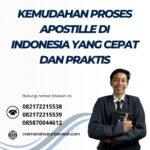 Kemudahan Proses Apostille Di Indonesia Yang Cepat Dan Praktis