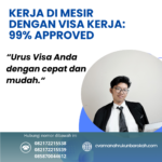Kerja Di Mesir Dengan Visa Kerja 99% Approved