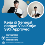 Kerja Di Senegal Dengan Visa Kerja 99% Approved