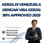 Kerja Di Venezuela Dengan Visa Kerja 99% Approved 2025