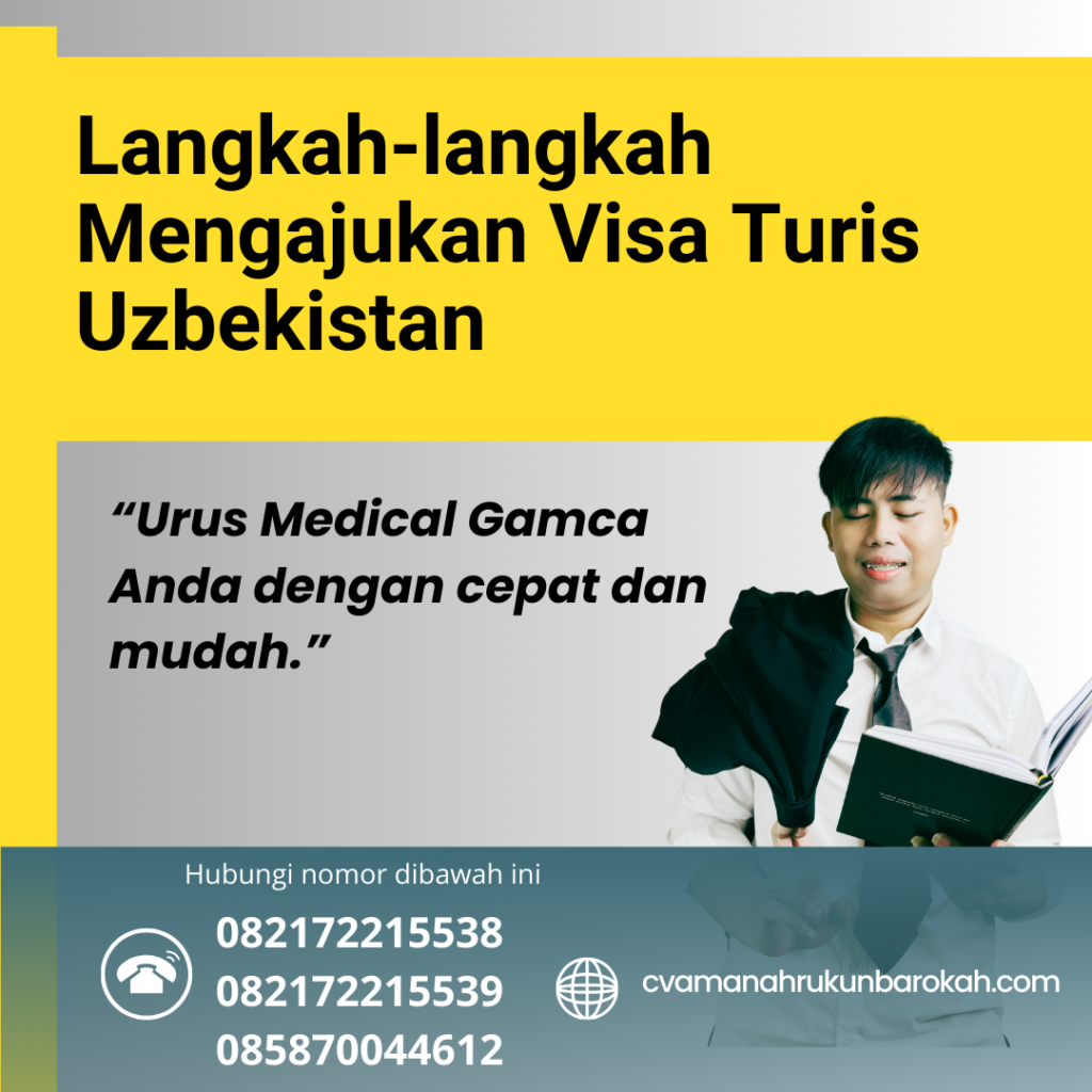 Langkah-langkah Mengajukan Visa Turis Uzbekistan Langkah Langkah Mengajukan Visa Turis Uzbekistan