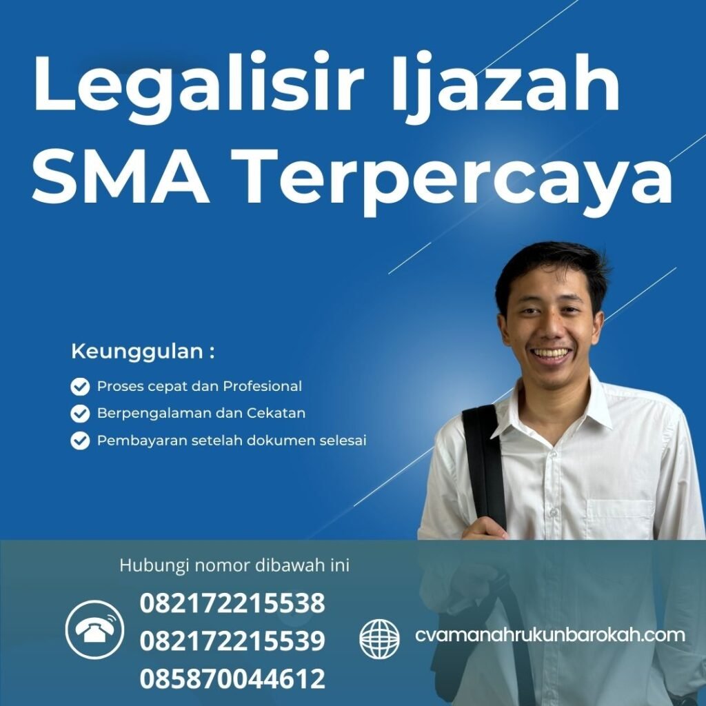Legalisir Ijazah SMA Terpercaya Legalisir Ijazah Sma Terpercaya