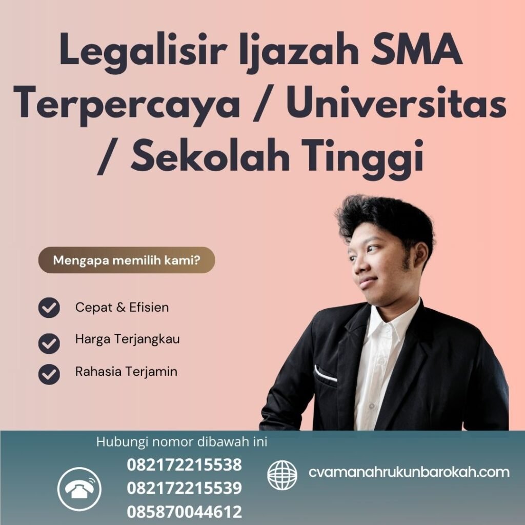 Legalisir Ijazah Sma Terpercaya Universitas Sekolah Tinggi