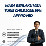 Masa Berlaku Visa Turis Chile 2025 99% Approved