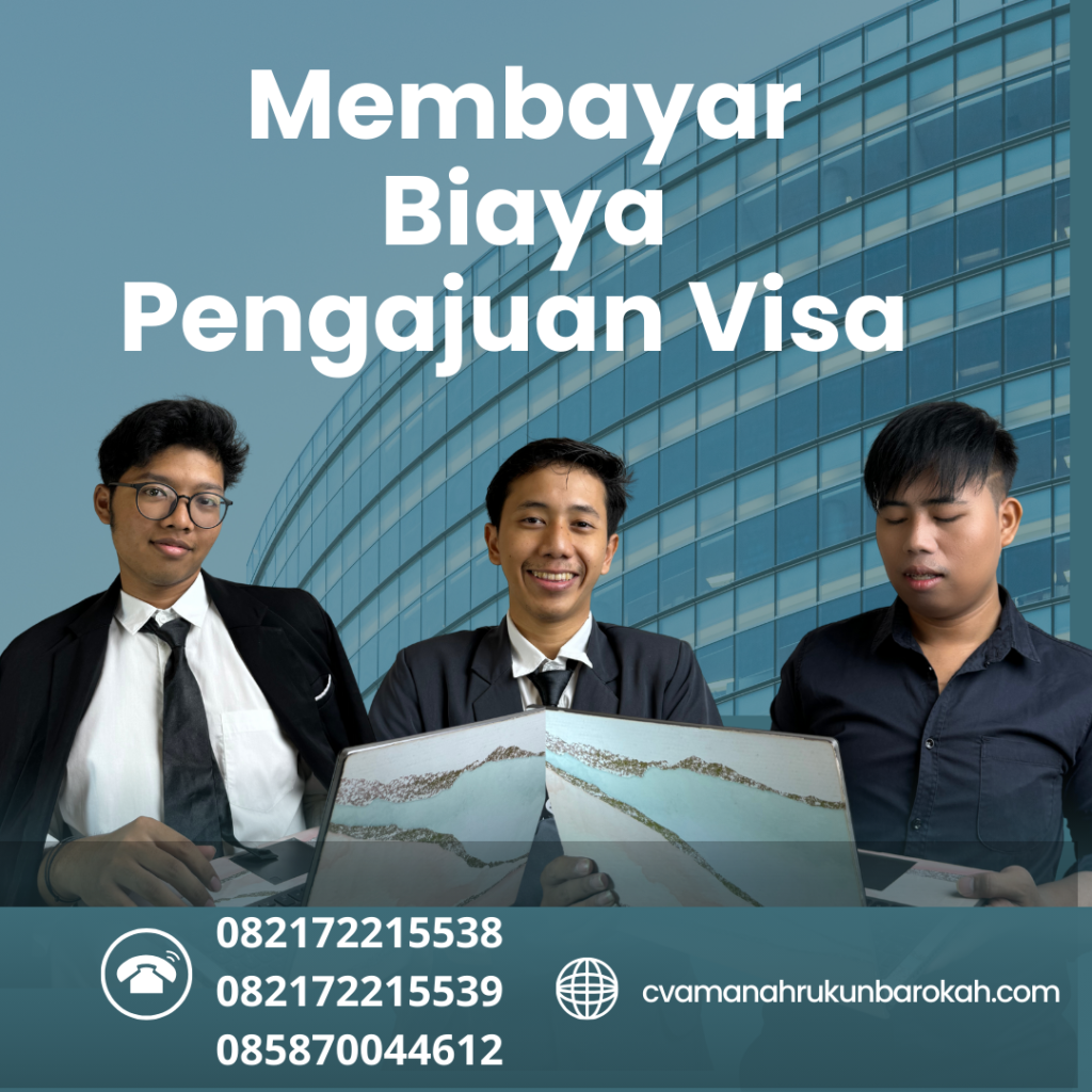 Membayar Biaya Pengajuan Visa