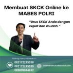 Membuat Skck Online Ke Mabes Polri