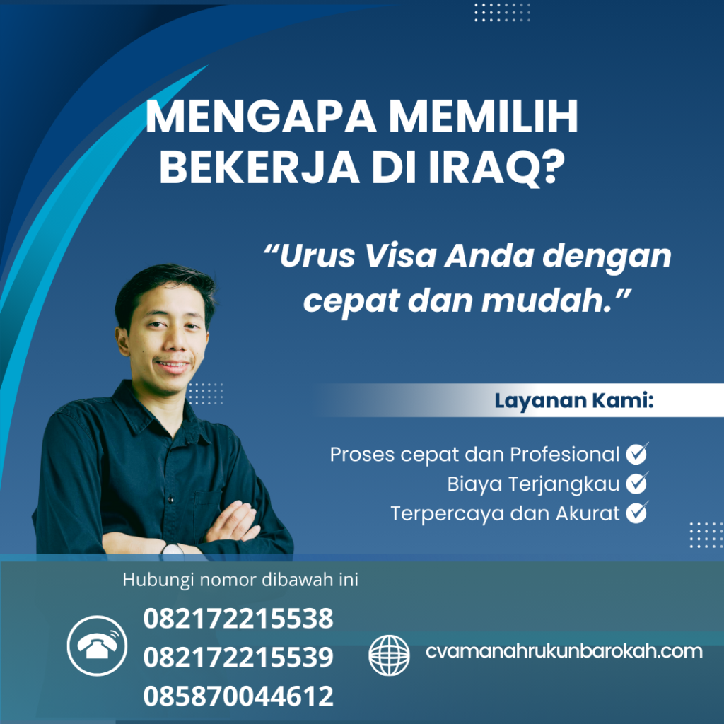 Mengapa Memilih Bekerja di Iraq Mengapa Memilih Bekerja Di Iraq