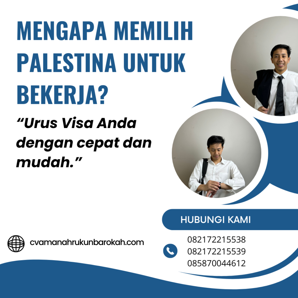 Mengapa Memilih Palestina Untuk Bekerja