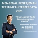 Mengenal Penerjemah Tersumpah Terpercaya 2025