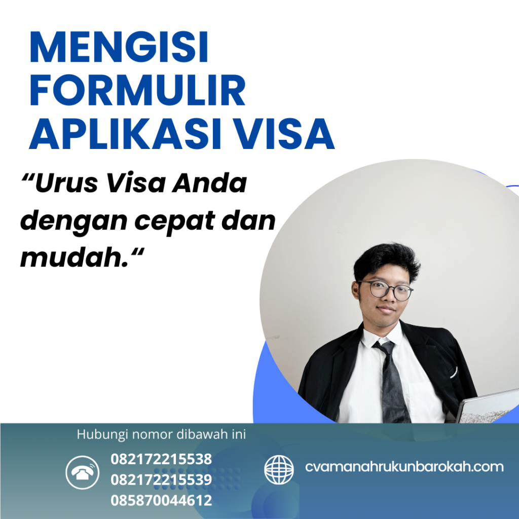 Mengisi Formulir Aplikasi Visa (2)
