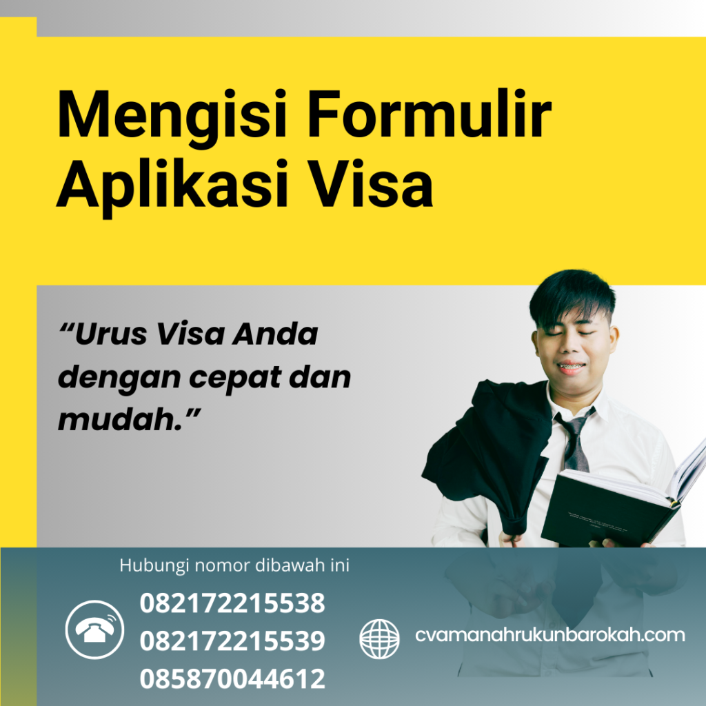 Mengisi Formulir Aplikasi Visa (5)