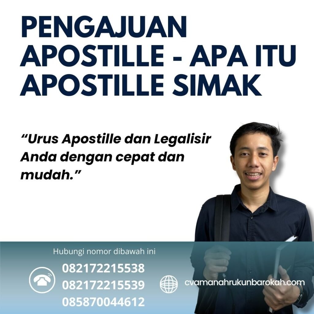Pengajuan Apostille - Apa Itu Apostille Simak Pengajuan Apostille Apa Itu Apostille Simak