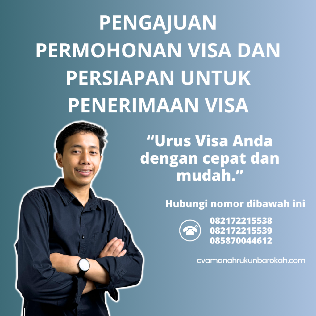 Pengajuan Permohonan Visa dan Persiapan untuk Penerimaan Visa Pengajuan Permohonan Visa Dan Persiapan Untuk Penerimaan Visa