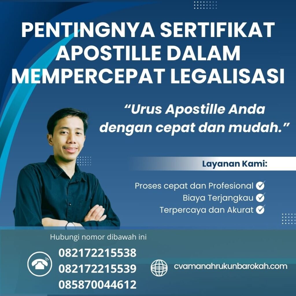 Pentingnya Sertifikat Apostille Dalam Mempercepat Legalisasi
