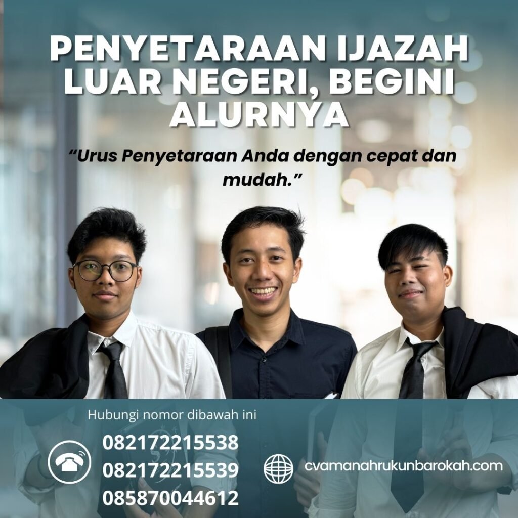 Penyetaraan Ijazah Luar Negeri, Begini Alurnya
