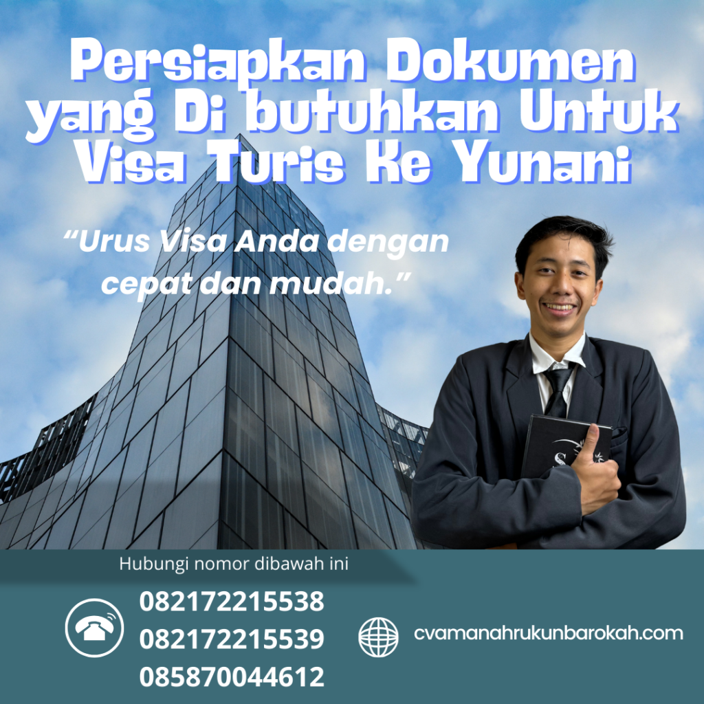 Persiapkan Dokumen yang Di butuhkan Untuk Visa Turis Ke Yunani Persiapkan Dokumen Yang Di Butuhkan Untuk Visa Turis Ke Yunani