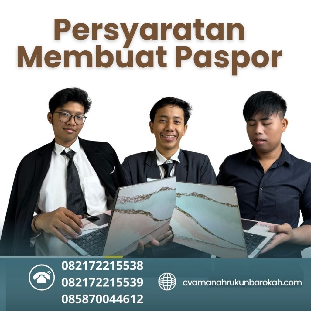 Persyaratan Membuat Paspor Persyaratan Membuat Paspor