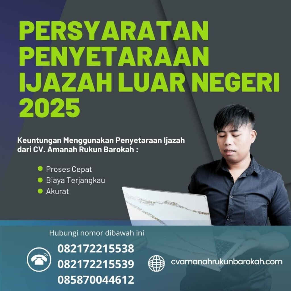 Persyaratan Penyetaraan Ijazah Luar Negeri 2025 Persyaratan Penyetaraan Ijazah Luar Negeri 2025