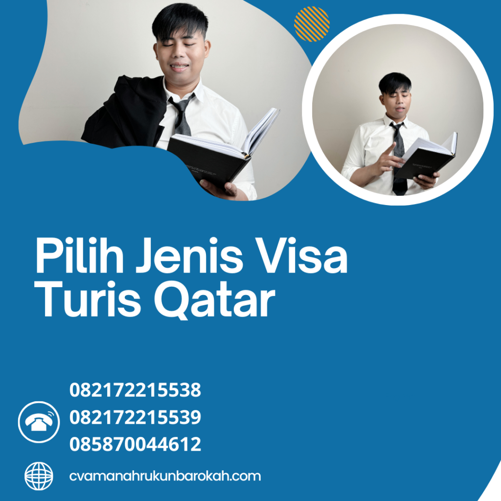 Pilih Jenis Visa Turis Qatar Pilih Jenis Visa Turis Qatar