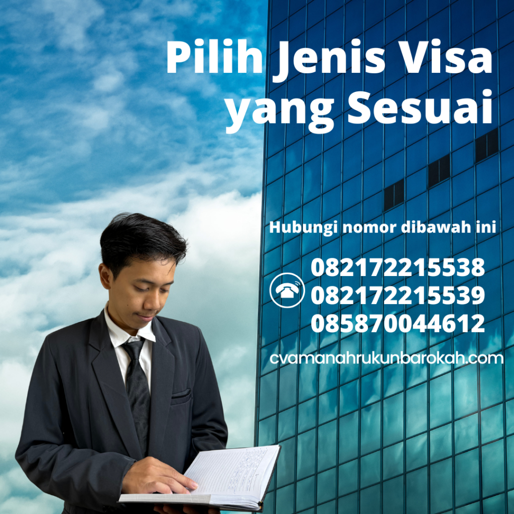 Pilih Jenis Visa yang Sesuai (1) Pilih Jenis Visa Yang Sesuai (1)