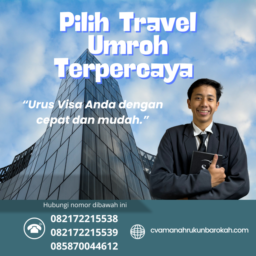 Pilih Travel Umroh Terpercaya Pilih Travel Umroh Terpercaya