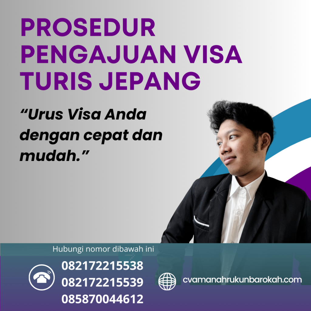Prosedur Pengajuan Visa Turis Jepang Prosedur Pengajuan Visa Turis Jepang