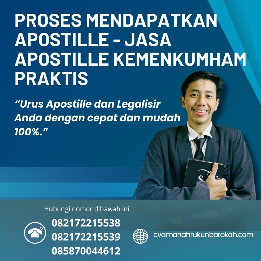 Proses Mendapatkan Apostille - Jasa Apostille Kemenkumham Praktis Proses Mendapatkan Apostille Jasa Apostille Kemenkumham Praktis