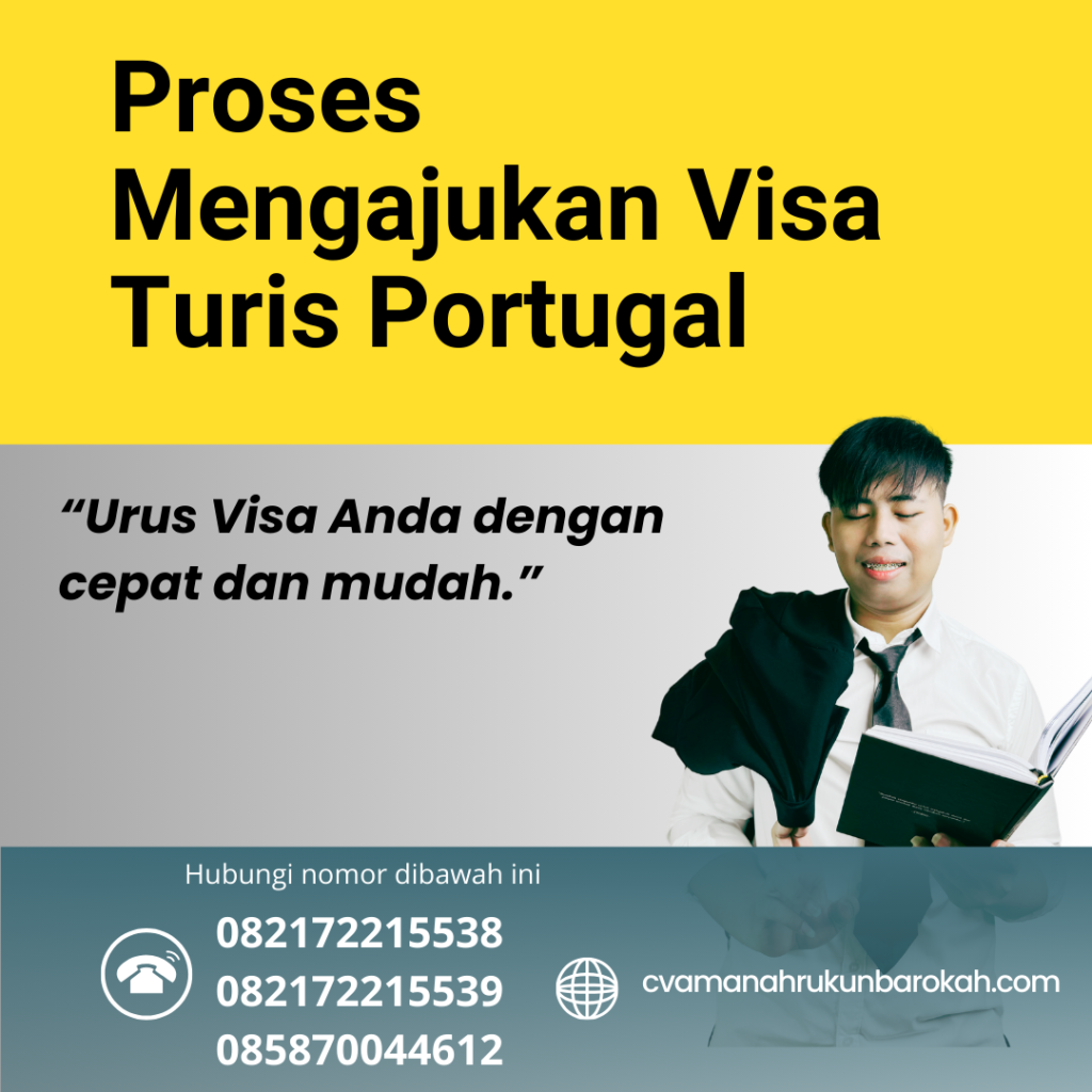 Proses Mengajukan Visa Turis Portugal