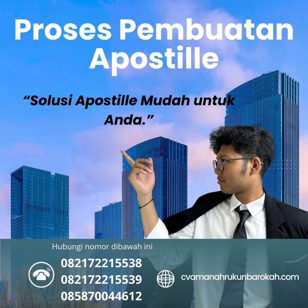 Proses Pembuatan Apostille Proses Pembuatan Apostille