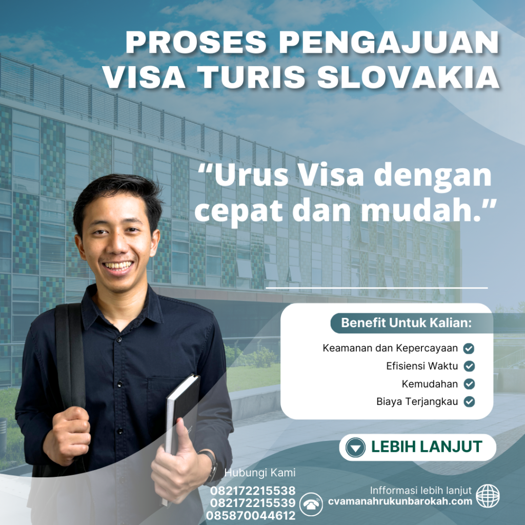 Proses Pengajuan Visa Turis Slovakia Proses Pengajuan Visa Turis Slovakia