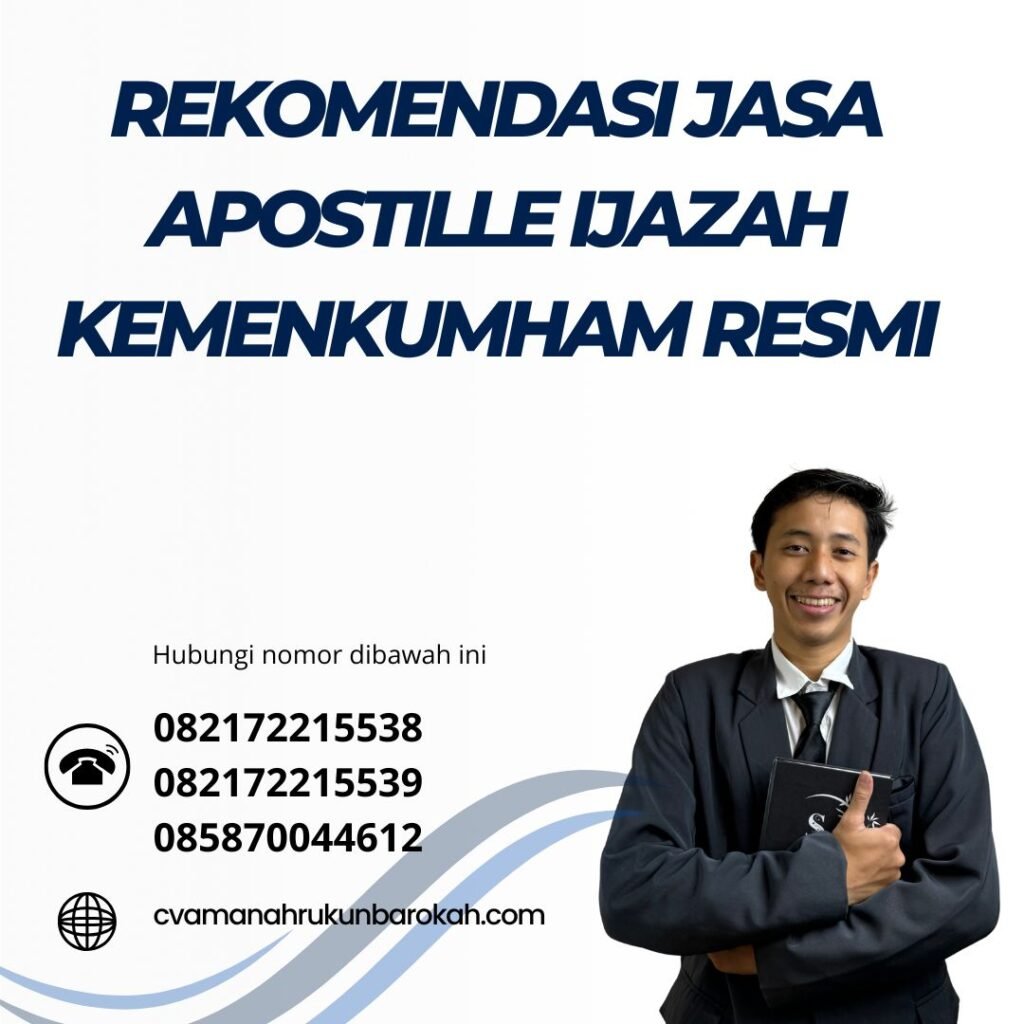Rekomendasi Jasa Apostille Ijazah Kemenkumham Resmi (1)