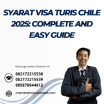 Syarat Visa Turis Chile 2025 Complete And Easy Guide