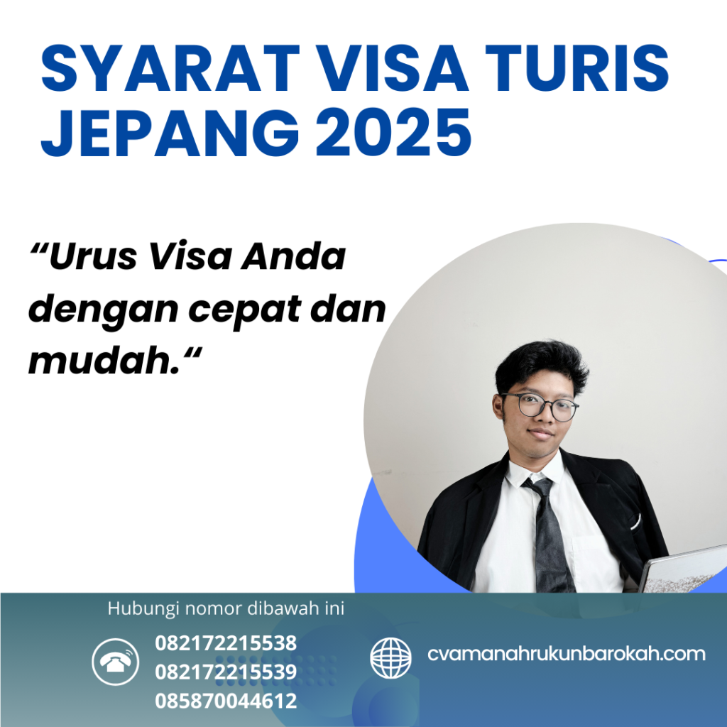 Syarat Visa Turis Jepang 2025 Syarat Visa Turis Jepang 2025