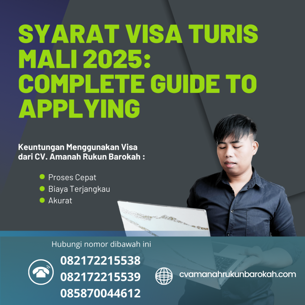 Syarat Visa Turis Mali 2025 Complete Guide To Applying
