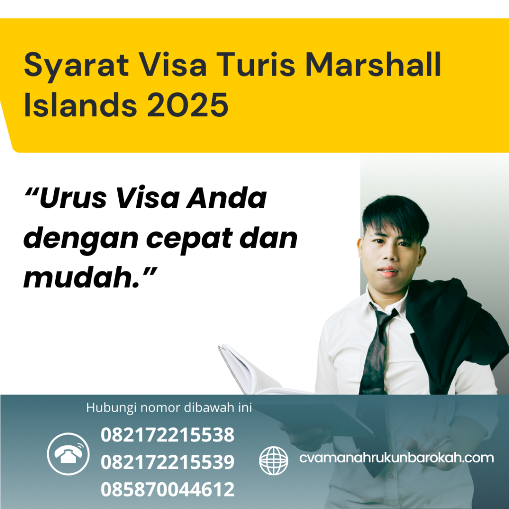 Syarat Visa Turis Marshall Islands 2025 Syarat Visa Turis Marshall Islands 2025