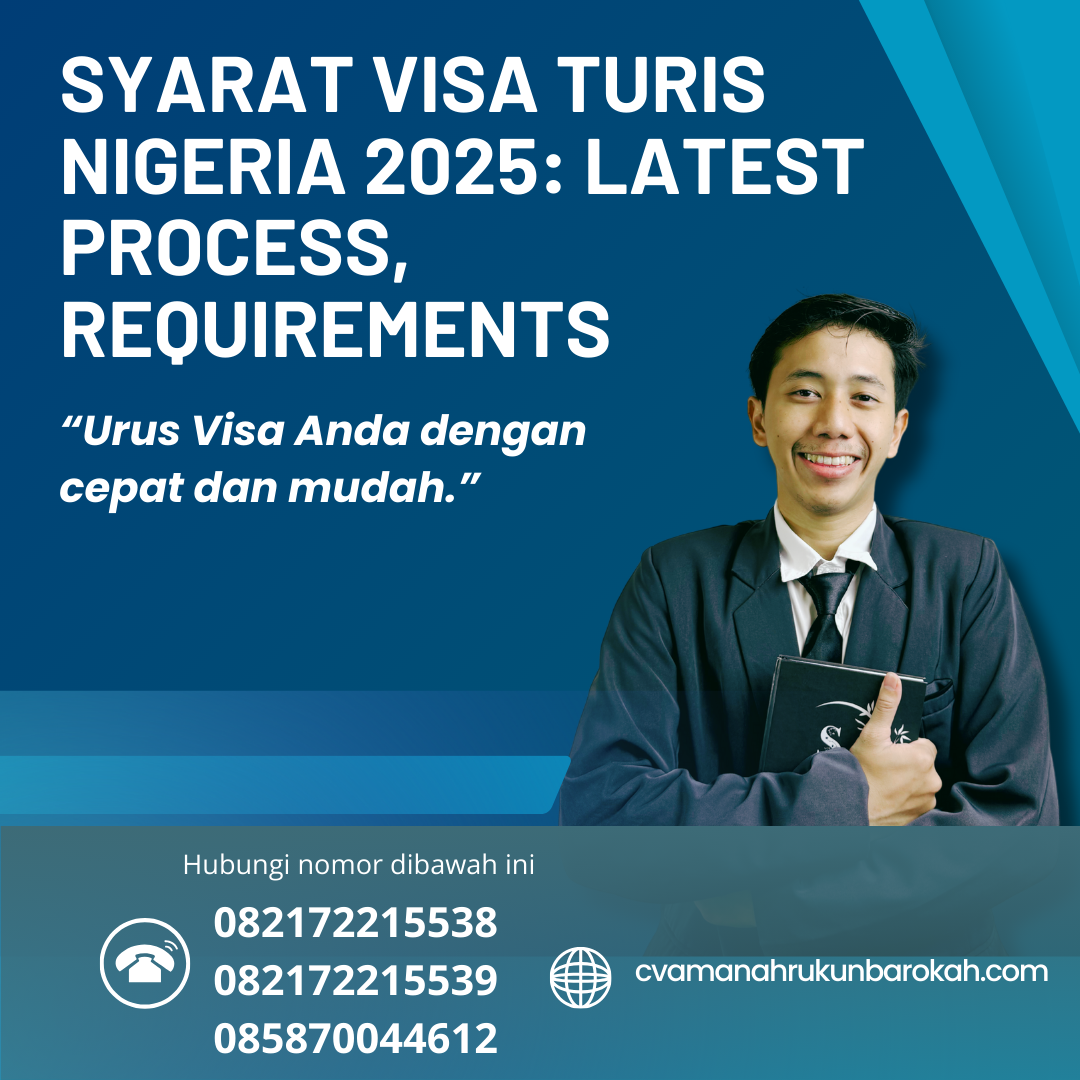 Syarat Visa Turis Nigeria 2025: Latest Process, Requirements