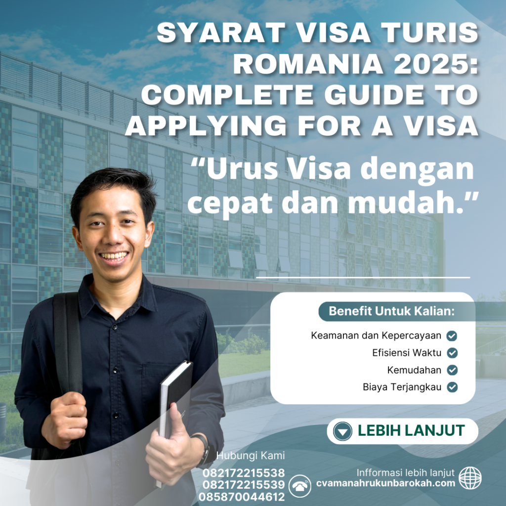 Syarat Visa Turis Romania 2025 Complete Guide To Applying For A Visa