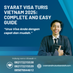 Syarat Visa Turis Vietnam 2025 Complete And Easy Guide
