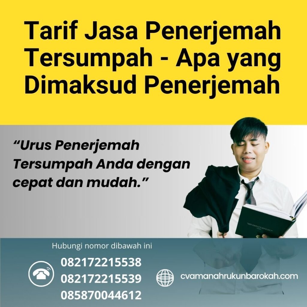 Tarif Jasa Penerjemah Tersumpah - Apa yang Dimaksud Penerjemah Tarif Jasa Penerjemah Tersumpah Apa Yang Dimaksud Penerjemah